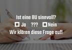 Test für BU Berufsunfähigkeitsversicherung abschliessen sinnvoll